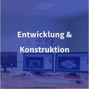 Entwicklung & Konstruktion